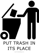 Trash In Its Place With Caption Sign