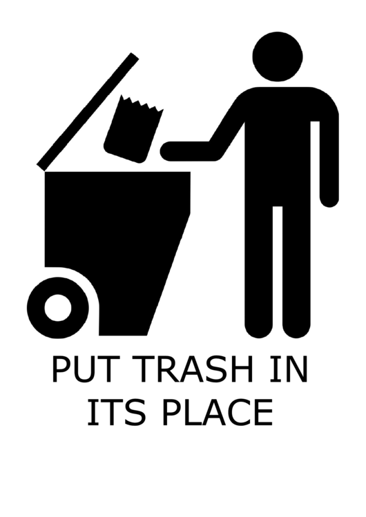Trash In Its Place With Caption Sign Printable pdf