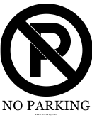 No Parking With Caption Sign