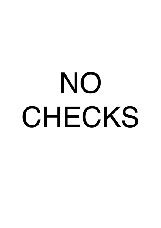 No Checks Sign Template Printable pdf