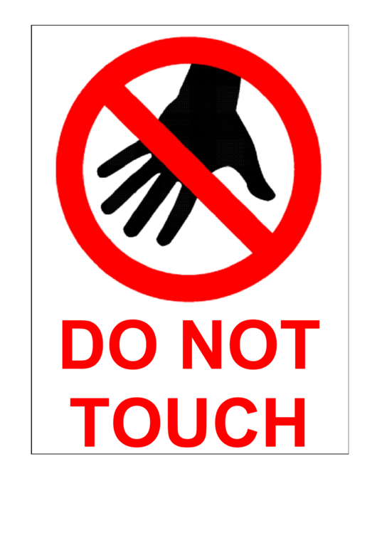 Do Not Touch Sign Template Printable pdf