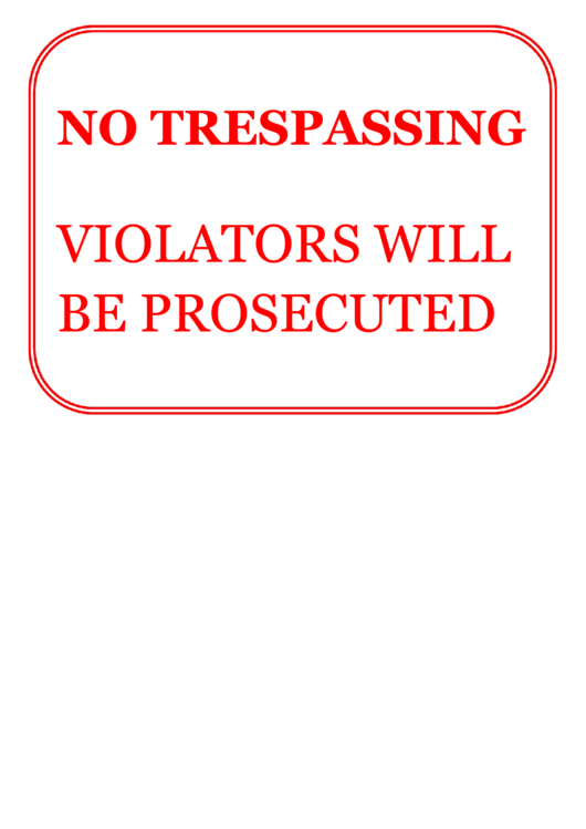 No Trespassing Violators Prosecuted Printable pdf