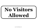 No Visitors Allowed