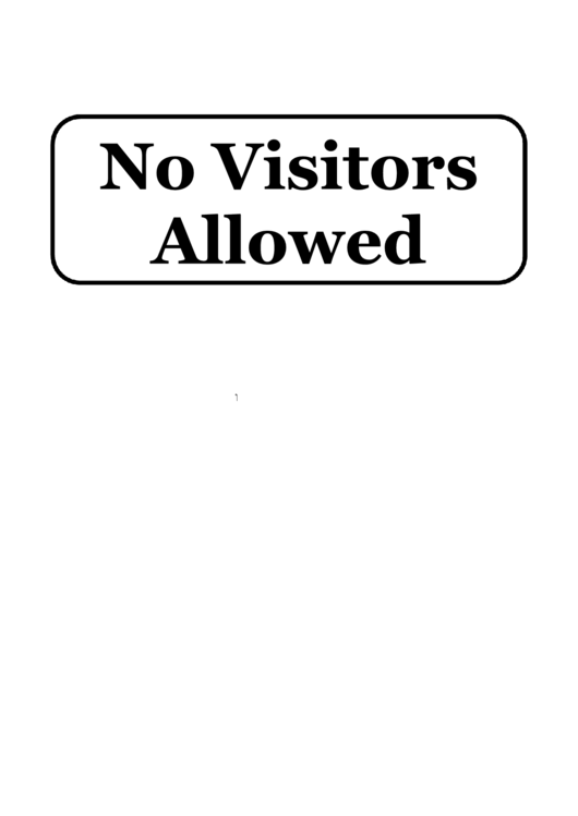 No Visitors Allowed Printable pdf