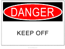 Danger Keep Off Sign Template
