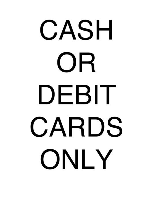Cash Or Debit Cards Only Sign Template Printable pdf