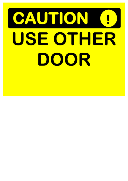 Caution Use Other Door Printable pdf