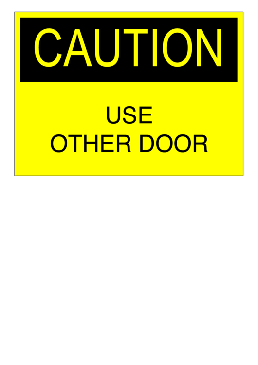 Caution Use Other Door Printable pdf