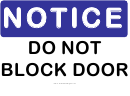 Notice Do Not Block Door