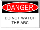 Danger Do Not Watch