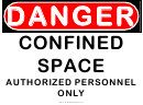 Danger Confined Space Authorized Personnel