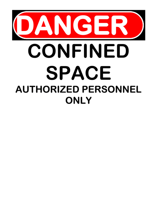 Danger Confined Space Authorized Personnel Printable pdf