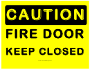 Caution Keep Fire Door Closed