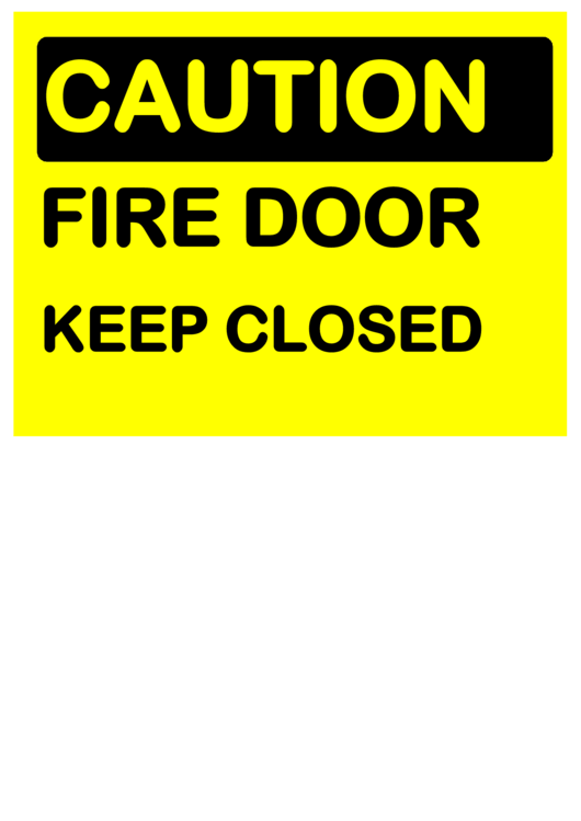 Caution Keep Fire Door Closed Printable pdf