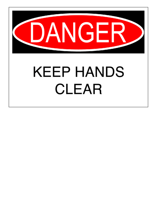 Danger - Keep Hands Clear Printable pdf