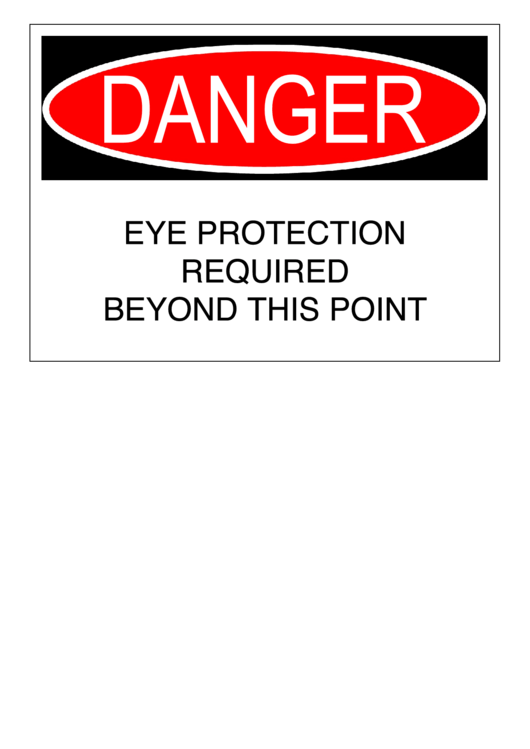 Danger - Eye Protection Beyond This Point Printable pdf