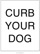 Curb Your Dog Sign