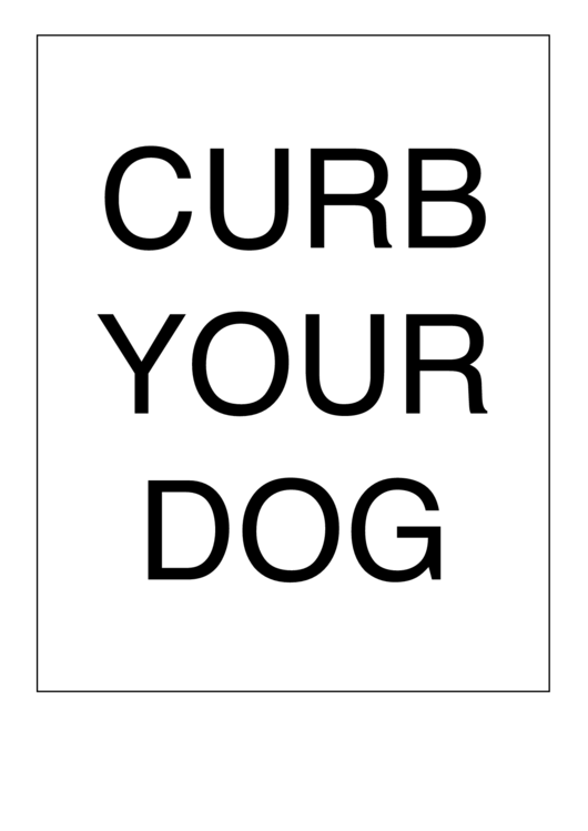 Curb Your Dog Sign Printable pdf