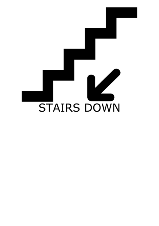 Stairs Down With Caption Sign Printable pdf