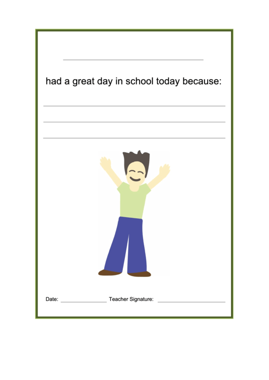 I Had A Great Day In School Today Writing Work Sheet
