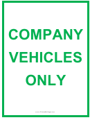 Company Vehicles Only Green Sign