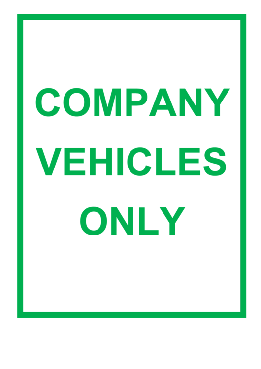 Company Vehicles Only Green Sign Printable pdf