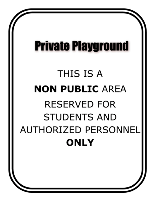 Private Play Ground Sign Printable pdf