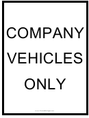 Company Vehicles Only Black Sign