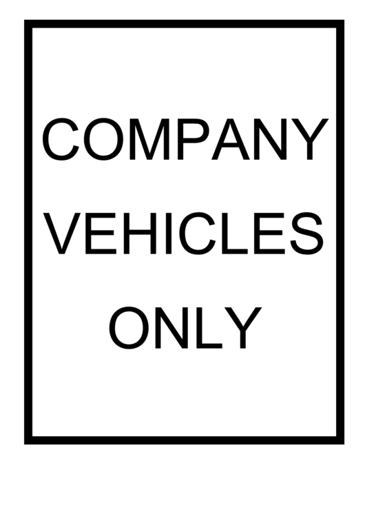 Company Vehicles Only Black Sign Printable pdf