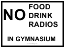 No Food Drink Radio Sign