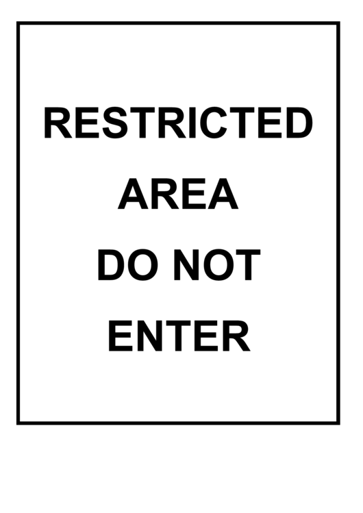 Restricted Area Do Not Enter Printable pdf