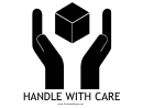 Handle With Care With Caption Sign