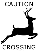 Deer Crossing With Caption Sign