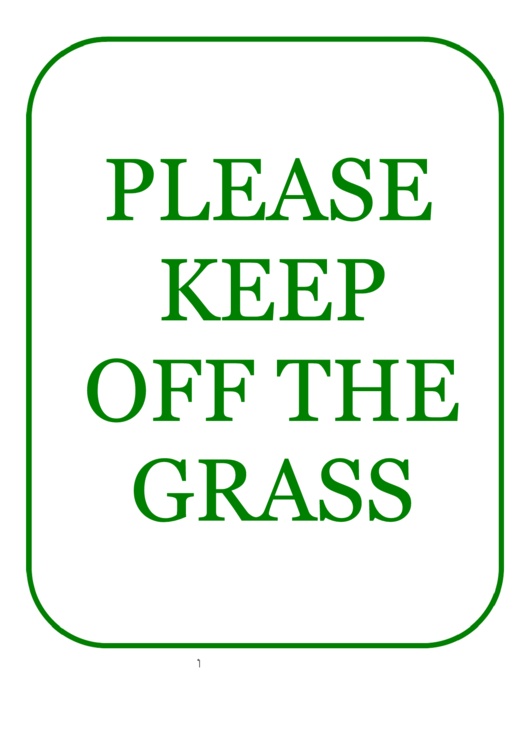 Keep Off The Grass Printable pdf