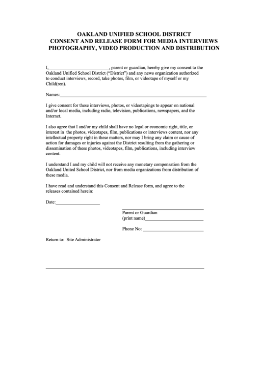 Fillable Oakland Unified School District Consent And Release Form For Media Interviews Photography, Video Production And Distribution Printable pdf