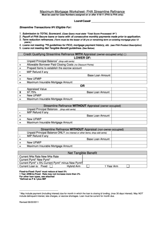 Fillable Maximum Mortgage Worksheet Fha Streamline Refinance Loan/case Printable pdf