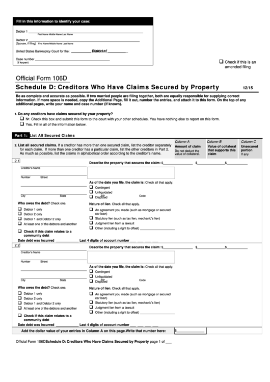 Form 106d -Schedule D: Creditors Who Have Claims Secured By Property Printable pdf