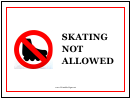 Skating Not Allowed