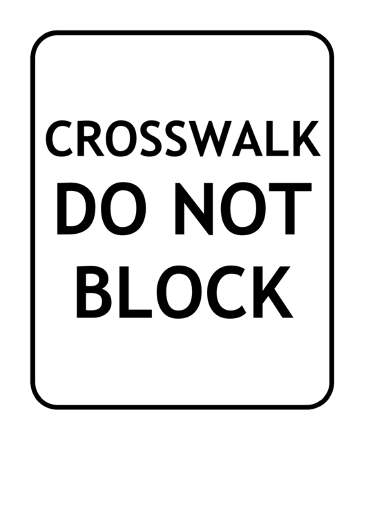 Do Not Block Crosswalk Printable pdf