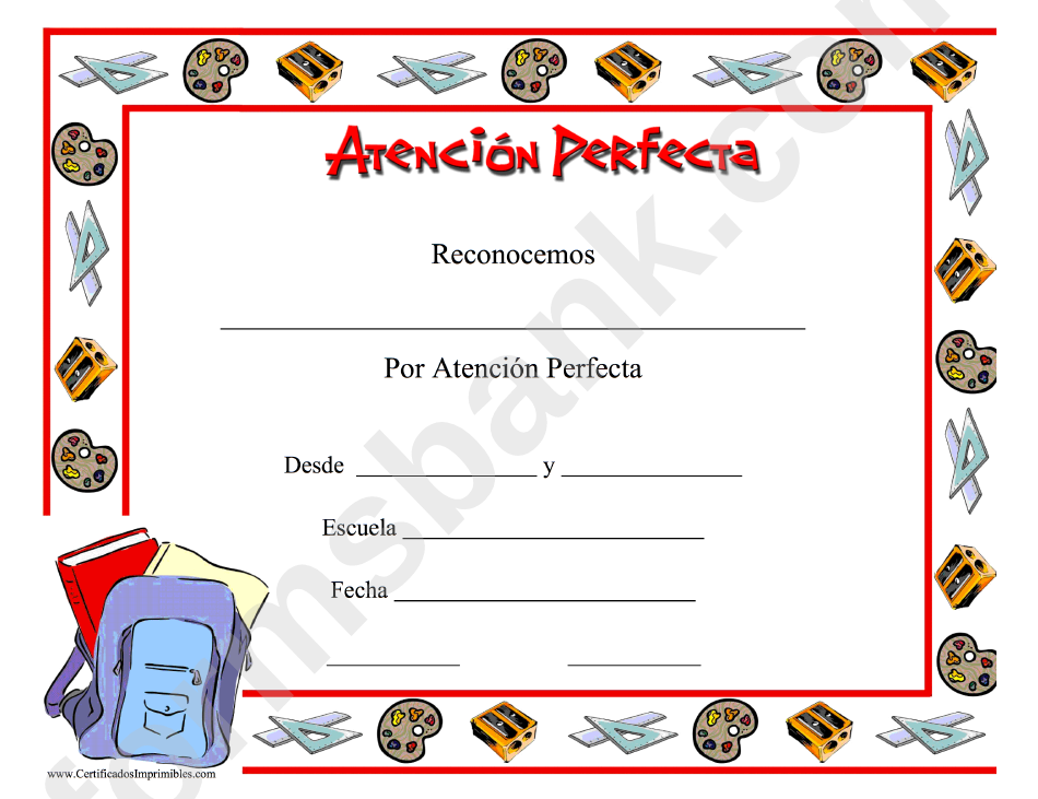 Perfect Attendance Certificate Backpack