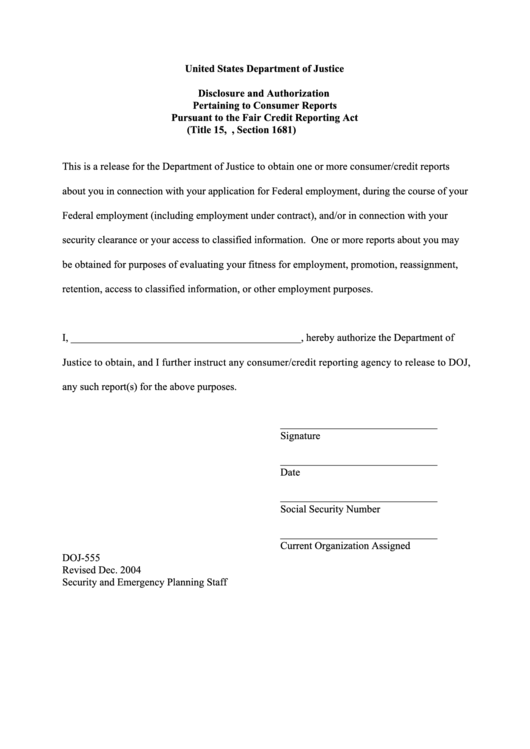 Form Doj555 - Disclosure And Authorization Pertaining To Consumer Reports Pursuant To The Fair Credit Reporting Act Printable pdf