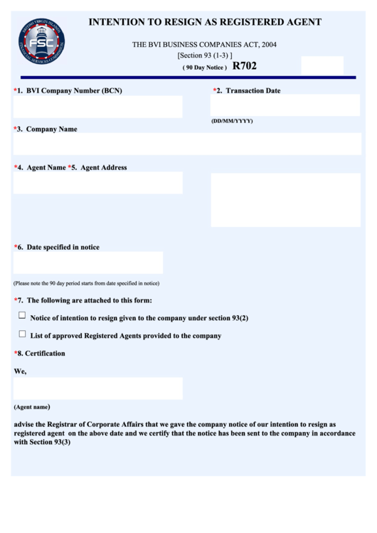 Fillable Form R702 - Intention To Resign As Registered Agent Printable pdf