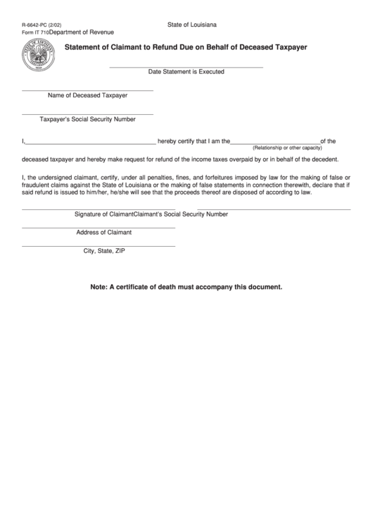 Fillable Form It 710 - Statement Of Claimant To Refund Due On Behalf Of Deceased Taxpayer Printable pdf