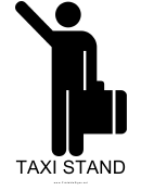 Taxi Stand With Caption Sign