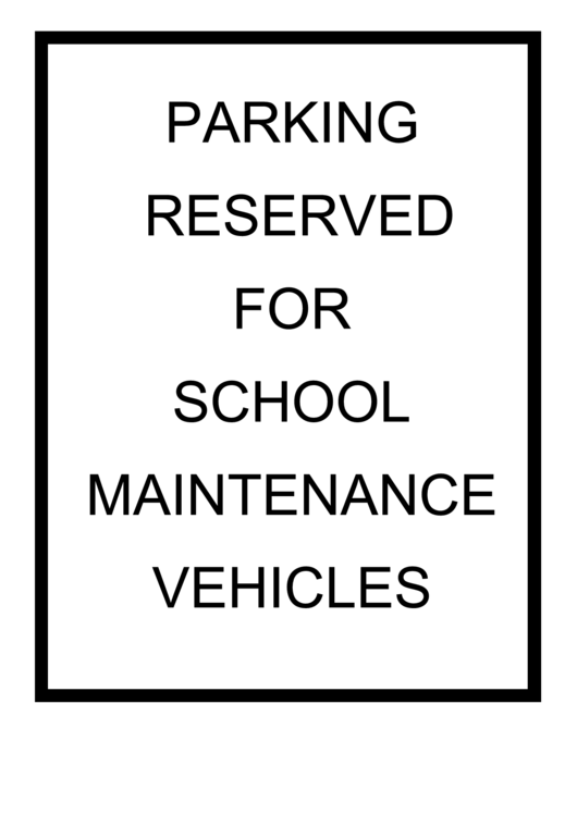 School Maintenance Vehicles Sign Printable pdf