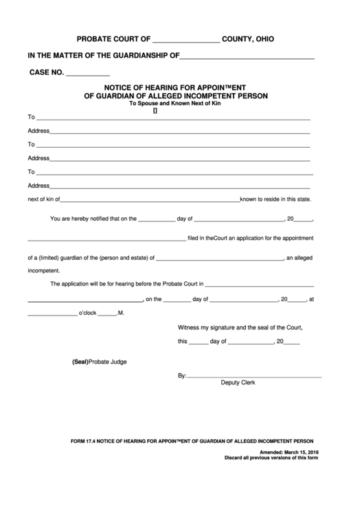 Fillable Form 17.4 - Notice Of Hearing For Appointment Of Guardian Of Alleged Incompetent Person Printable pdf