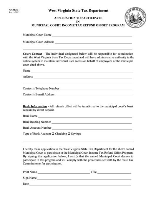 Form Wv/mun-1 - Application To Participate In Municipal Court Income Tax Refund Offset Program - 2015 Printable pdf