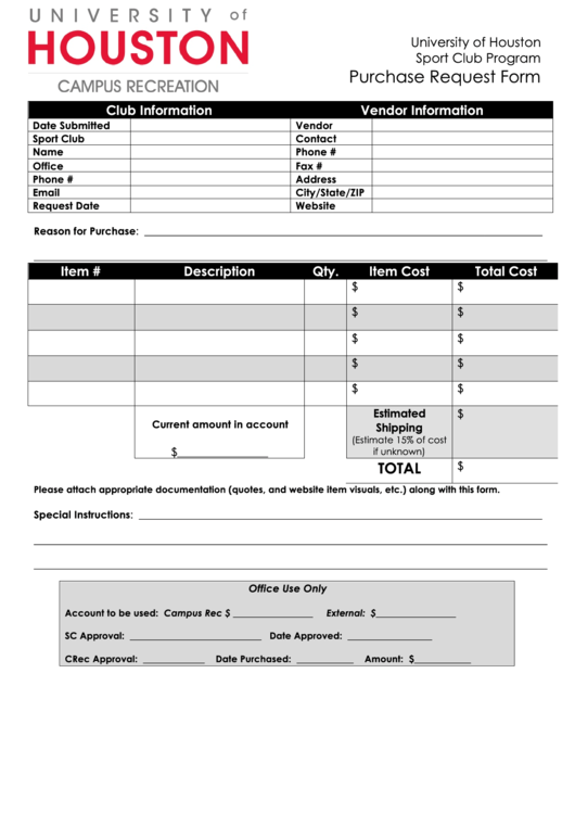 Fillable Purchase Request Form - University Of Houston Printable pdf