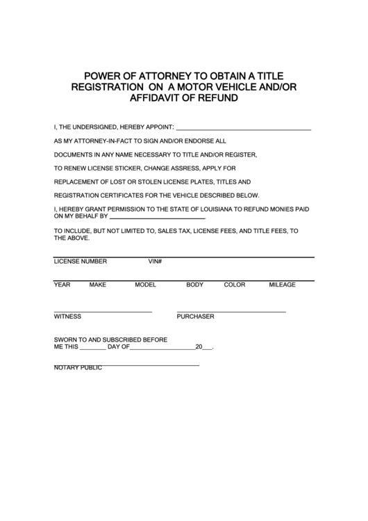 Power Of Attorney To Obtain A Title Registration On A Motor Vehicle And/or Affidavit Of Refund Printable pdf