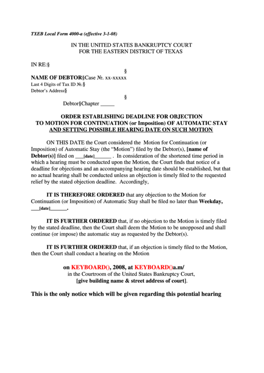 Order Establishing Deadline For Objection To Motion For Continuation Or Imposition Of Automatic Stay And Setting Possible Hearing Date On Such Motion Printable pdf